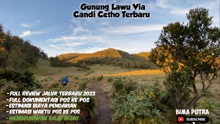 Pendakian Gunung Lawu Via Candi Cetho Terbaru - Review Kondisi Jalur Terkini 2023