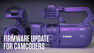 Canon Camcorder Firmware Updates For Xf Xa Legria