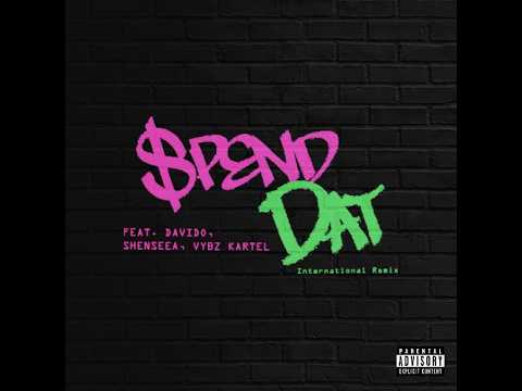 Yung Miami Spend Dat Remix (International Remix) Ft Davido, Shenseea & Vybz Kartel Extended Dirty
