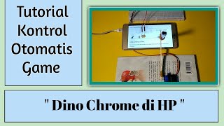 Tutorial Kontrol Otomatis Game Dino Chrome di Android Dengan Arduino screenshot 5