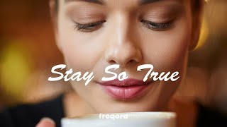 Freqora - Stay So Trueofficial Music Video