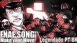 Video thumbnail of "FNaF UCN SONG || "Make Your Move" by Dawko & CG5 (LEGENDADO PT-BR)"