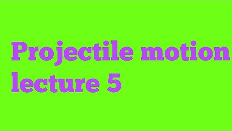 Projectile time flight, Projectile horizontal range, Bsc clasess dynamics Projectile lecture 5