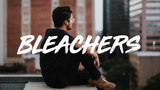 Dizzy | Bleachers  (lyrics)