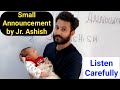 Important announcement by junior ashish      jklatestinfovlogs