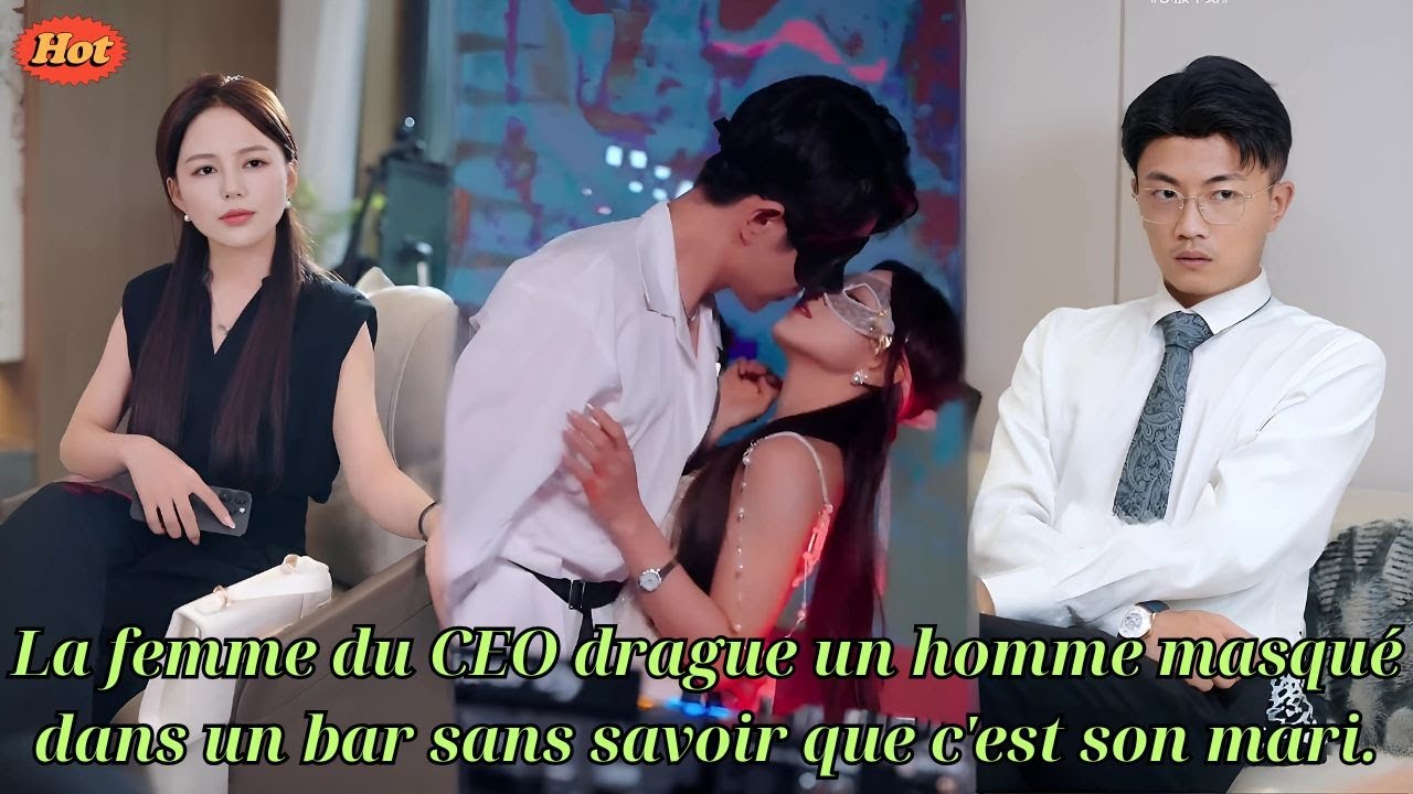 La femme du CEO drague un homme masqué dans un bar sans savoir que c