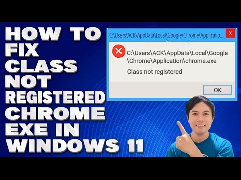How To Fix  Class Not Registered  Chrome exe in Windows 10/11[Solution]