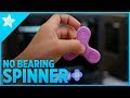 No Bearing Fidget Spinner #3DThursday #3DPrinting
