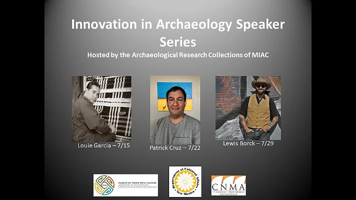 Innovation in Archaeology Speaker Series with Lewi...