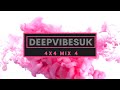 Deepvibesuk4x4 mix 4