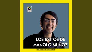 Vignette de la vidéo "Manolo Muñoz - Ay Preciosa"