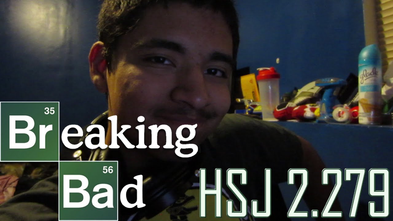 Rewatched Breakin Bad S1 - HSJ 2.279