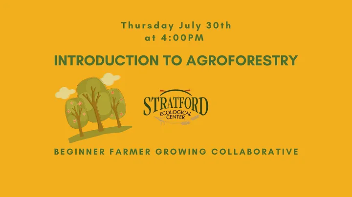 Introduction to Agroforestry