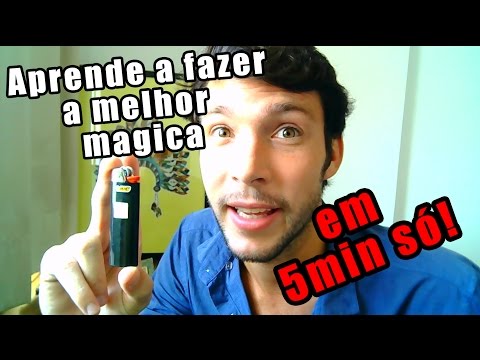 Vídeo: Como Fazer Truques De Mágica Com Um Isqueiro