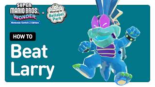 Beat Larry Boss Fight in Super Mario Bros Wonder – Switch 2 Edition + Meetup in Bellabel Park