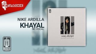 Nike Ardilla - Khayal ( Karaoke Video) | No Vocal