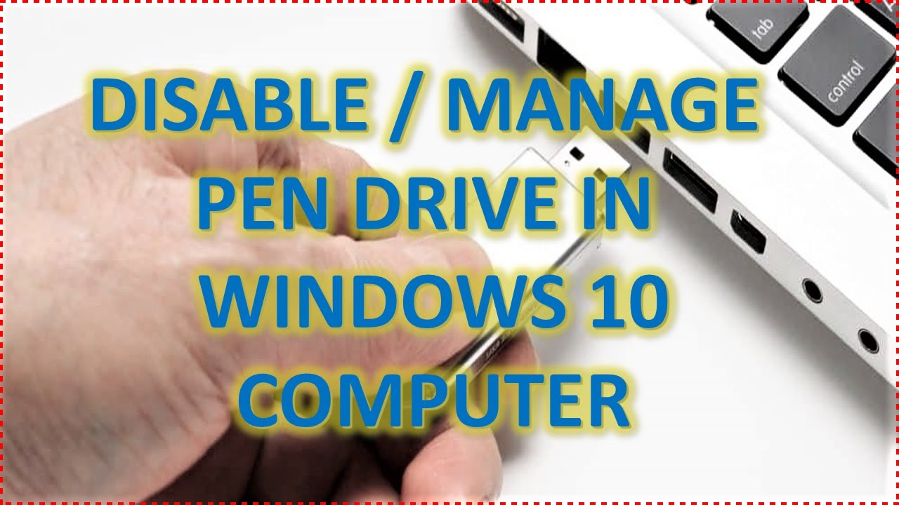 How to Disable USB storage device using registry setting in Windows 7/8/10