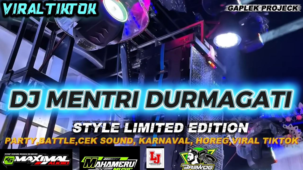DJ MENTRI DURMAGATI STYLE LIMITED EDITION X STYLE MUGWANTI VIRAL TIKTOK 2026