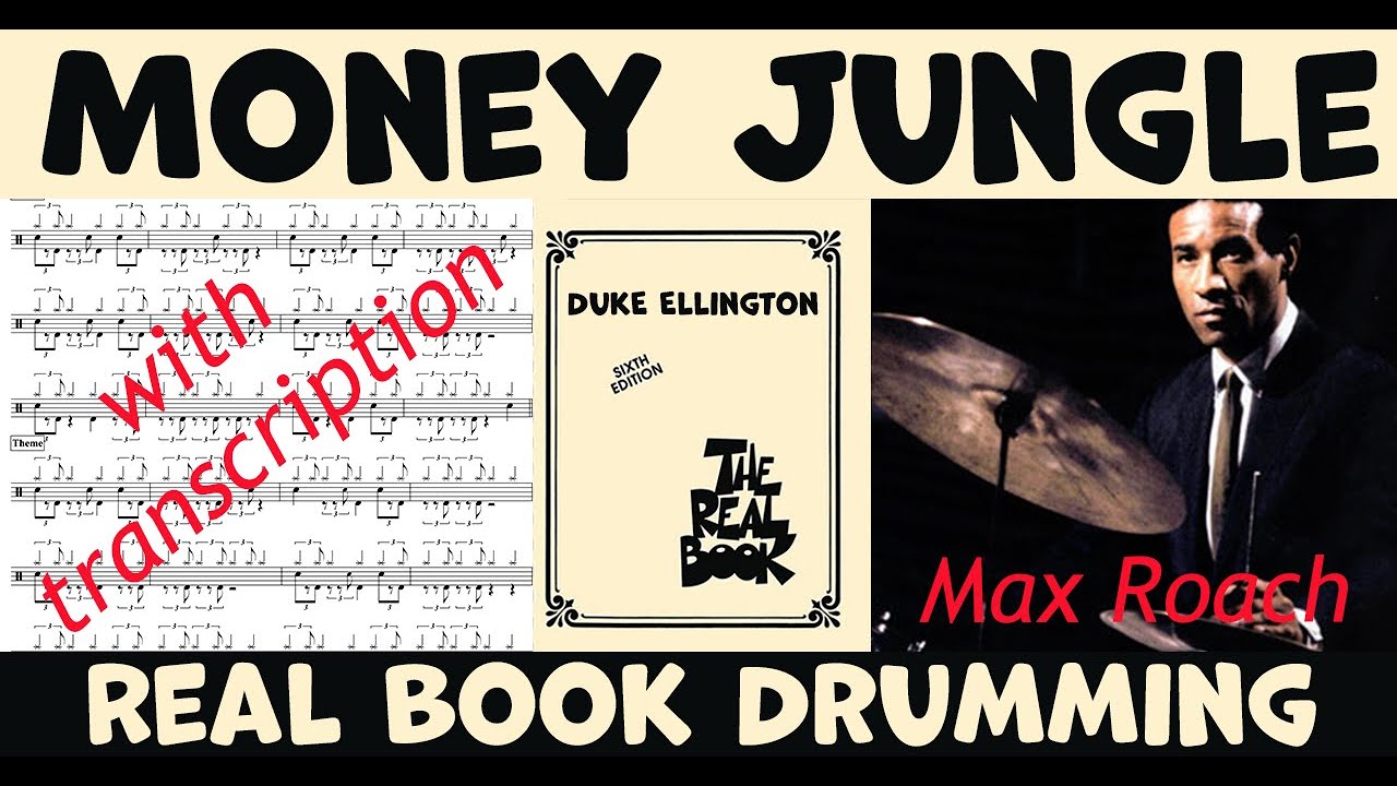Money Jungle – Duke Ellington, Charles Mingus, Max Roach - Drum Transcription & Performance