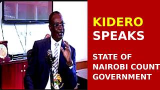 State of Nairobi County Government - Dr. Evans Kidero