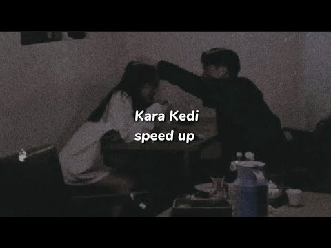 Kara Kedi - Melis Fis (speed up)