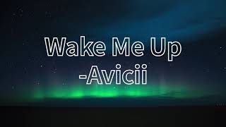 Avicii - Wake Me Up (한글 자막/가사/번역/해석/가사해석/lyrics)