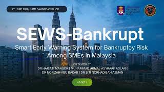A2-0025_SMART EARLY WARNING SYSTEM FOR BANKRUPTCY RISK AMONG SMES IN MALAYSIA (SEWS-BANKRUPT) A2-0025_SMART EARLY WARNING SYSTEM FOR BANKRUPTCY RISK AMONG SMES IN MALAYSIA (SEWS-BANKRUPT)