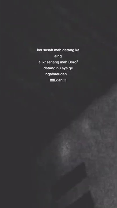 Story WA bahasa sunda