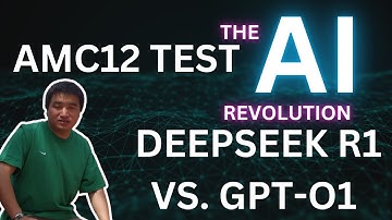 DeepSeek R1 vs. GPT-o1: AMC12 2024 Test Case