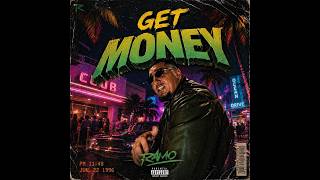 Ramo - Get Money