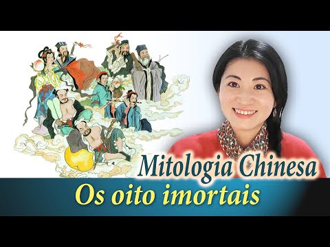 Vídeo: Mitos Da China Antiga: Oito Imortais - Visão Alternativa