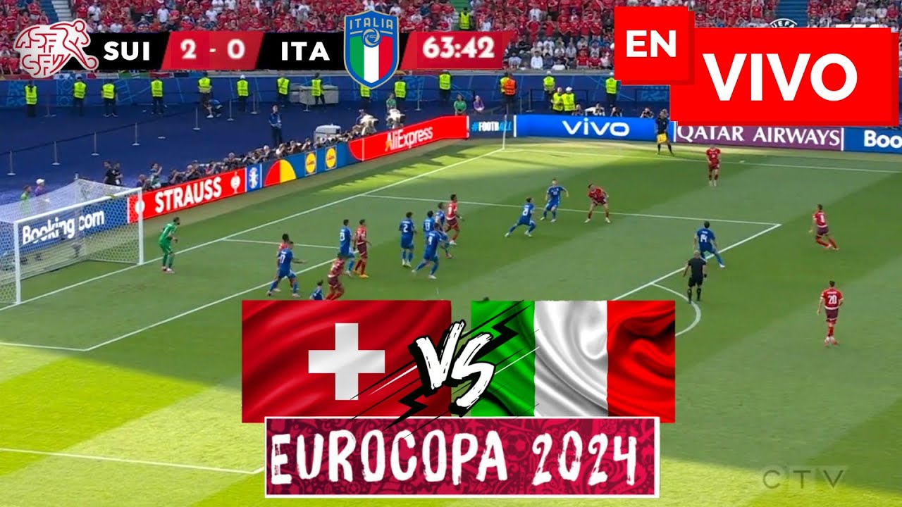 🔴 SUIZA VS ITALIA EN VIVO / EUROCOPA 2024 OCTAVOS DE FINAL - YouTube