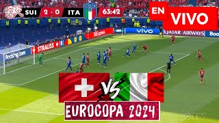 🔴 SUIZA VS ITALIA EN VIVO / EUROCOPA 2024 OCTAVOS DE FINAL