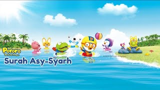 JUZ 30 | SURAH ASY-SYARH [MELAPANGKAN] | METODE UMMI | MUROTTAL ANAK | EPISODE KOTAK P3K PORORO
