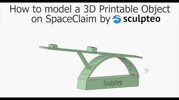 SpaceClaim Tutorial by Sculpteo part 1: How to model a 3D Printable object