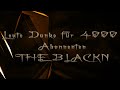 Leute danke fr 4000 abonnenten theblackn ihr seit so krass 