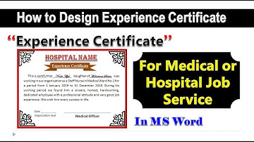 How to make Medical or Hospital Nurse Job Experience Certificate in ms word | To whom it may concern