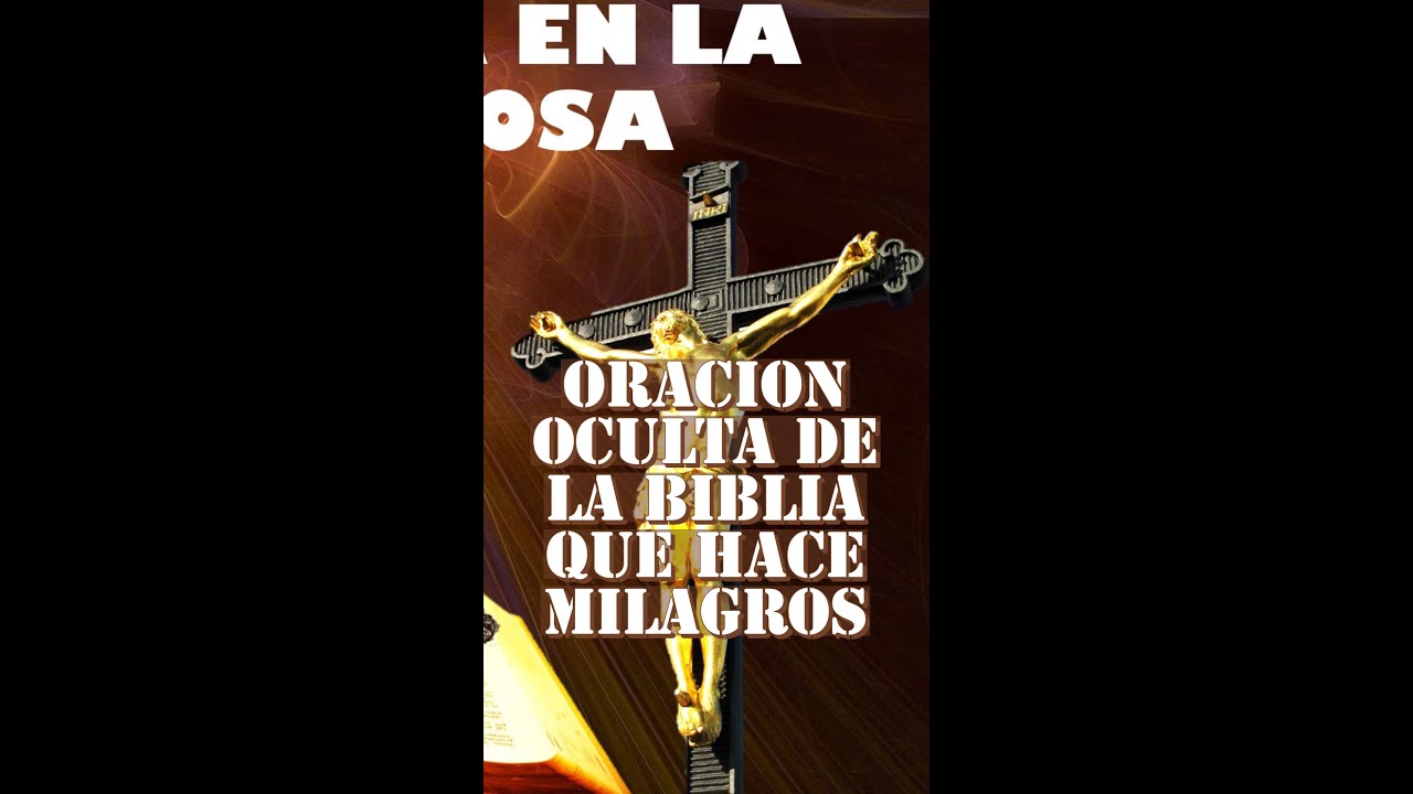 Oración oculta de la biblia que hace milagros | Actualizado abril 2023