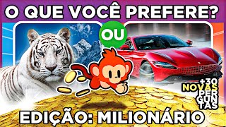 🔄 O QUE VOCÊ FARIA SE FOSSE MILIONÁRIO??💰💵🏘 | O que você prefere edição: vida de luxo #quiz screenshot 5