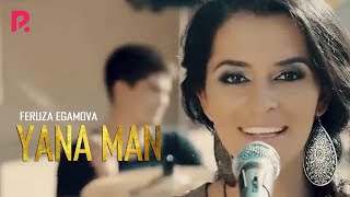 Feruza Egamova - Yana man | Феруза Эгамова - Яна ман