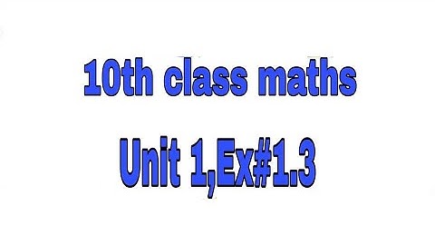10th class math || unit 1 exercise 1.3 || Quadratic Equations || Solve Q according to smart syllabus