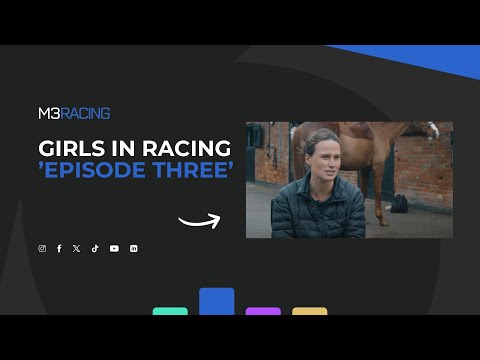 Girls in Racing | Episode 3