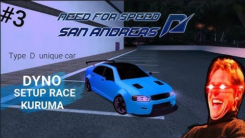 DYNO SETUP RACE KURUMA NFSSA    #3