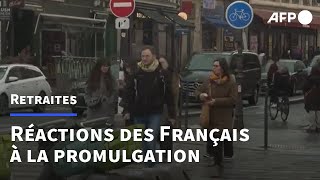 Retraites : des Français réagissent à la validation de la réforme | AFP
