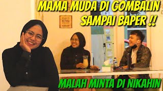 BAPERIN WANITA BERPARAS IMUT DAN KE IBU-IBUAN MALAH DI GOMBALIN BALIK 😍