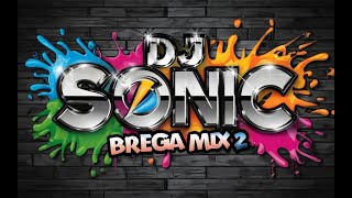 DJ Sonic   Brega Mix 2 - 1998
