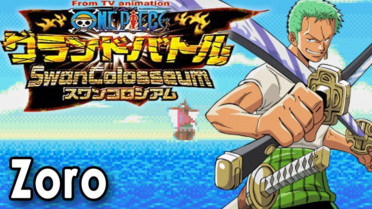 One Piece Grand Battle! Swan Colosseum HD - Roronoa Zoro - YouTube