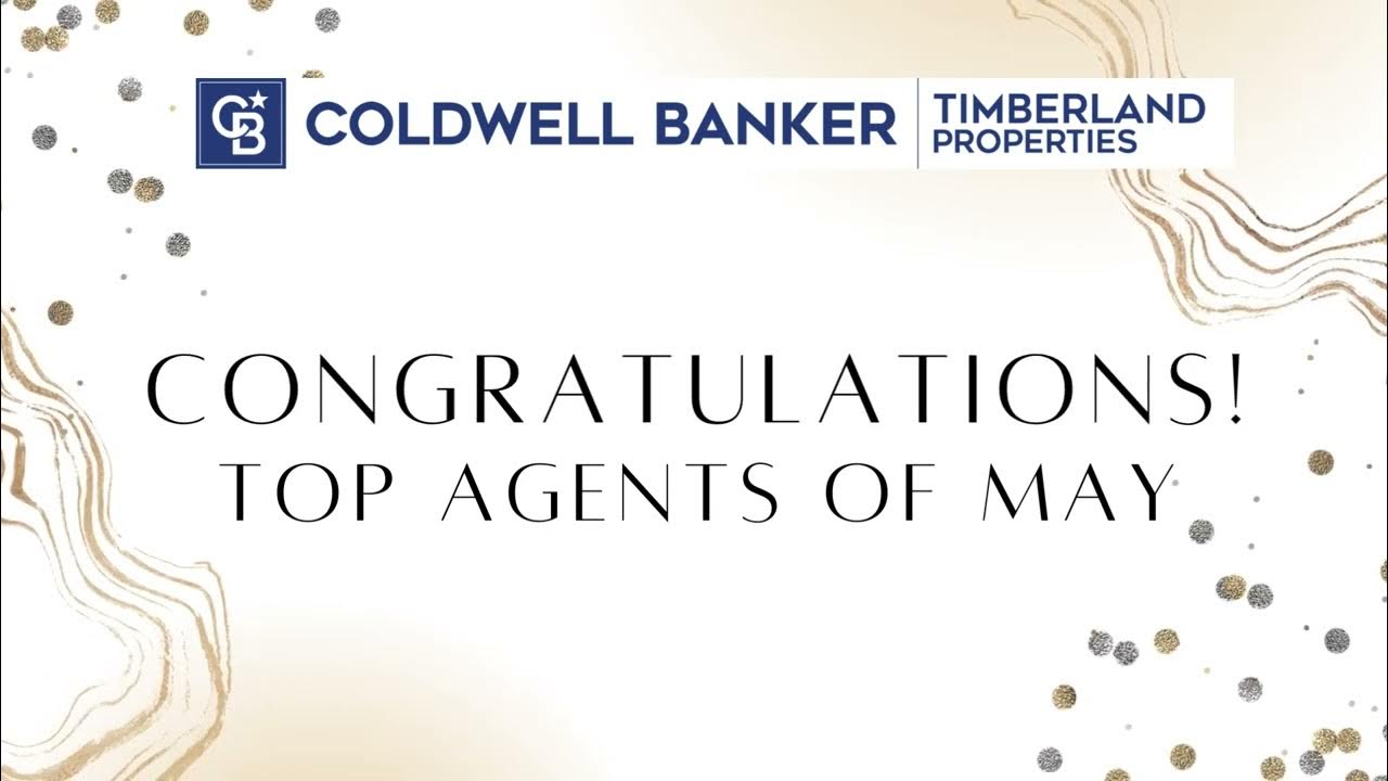 🌟 Celebrating the Top Agents of May! Coldwell Banker Timberland