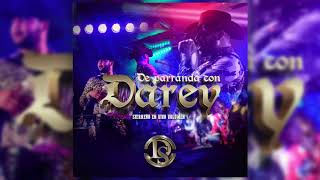 Dareyes De La Sierra - De Parranda Con Darey En Vivo (Disco Completo)