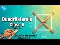 Quadrilaterals Class 8 || Maths || Quadrilaterals Ganita Prakash Chapter 4
